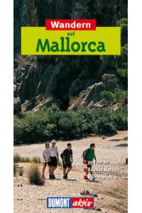 Wandern auf Mallorca.   - 35 Touren. Exakte Karten. Höhenprofile.