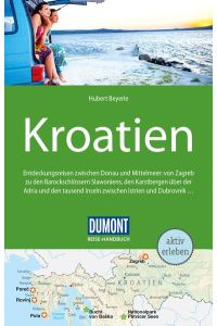 Kroatien.   - / DuMont Reise-Handbuch.