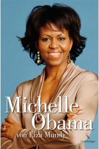 Michelle Obama  - / aus d. Engl. von Norbert Jutaschitz...