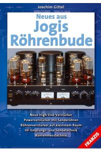 Neues aus Jogis Röhrenbude Gittel, Joachim