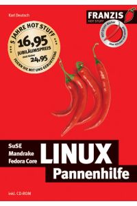 Linux-Pannenhilfe : [SuSE, Mandrake, Fedora Core].   - Franzis hot stuff