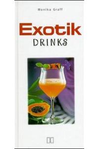 Exotik Drinks