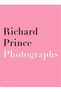 Richard Prince - photographs.