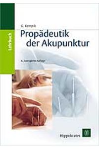 Propädeutik der Akupunktur