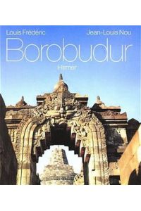 Borobudur.   - Die Kosmische Mitte in Indonesien, der grosse Tempel bei Yogyakarta