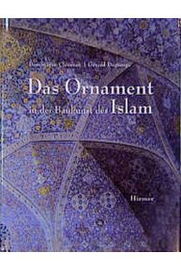 (Décors d'islam ) Das Ornament in der Baukunst des Islam (m1h)
