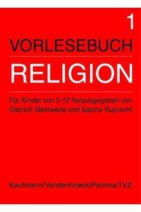 Vorlesebuch Religion, Bd. 1