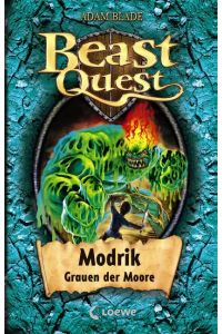 Beast Quest (Band 34) - Modrik, Grauen der Moore: Mitreißendes Abenteuerbuch ab 8 Jahre