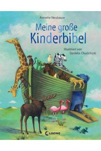Meine große Kinderbibel: Geschichten aus der Bibel für Kindergartenkinder ab 4 Jahre