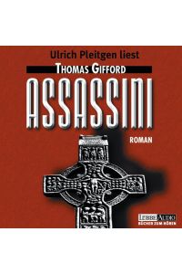 Ulrich Pleitgen liest Thomas Gifford Assassini