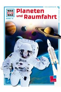 Planeten und Raumfahrt (Was ist was, Band 16) (f7h)