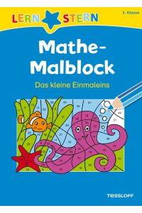Lernstern: Mathe-Malblock 2. Klasse. Das kleine Einmaleins