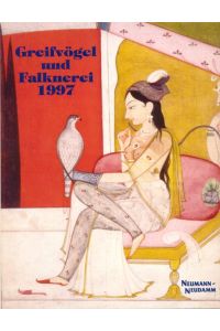 Greifvögel und Falknerei. Jahrbuch des Deutschen Falkenordens: Greifvögel und Falknerei, 1997 von Deutscher Falkenorden (Herausgeber)