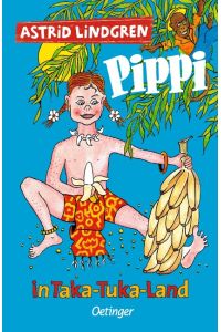 Pippi Langstrumpf 3. Pippi in Taka-Tuka-Land: Astrid Lindgren Kinderbuch-Klassiker mit Bildern von Walter Scharnweber. Oetinger Kinderbuch und Vorlesebuch ab 6 Jahren