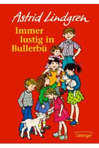 Wir Kinder aus Bullerbü 3. Immer lustig in Bullerbü: Klassisch illustriert von Ilon Wikland