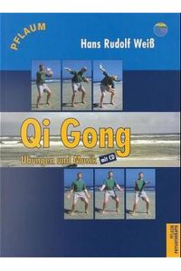 Qi Gong.   - Übungen und Musik.