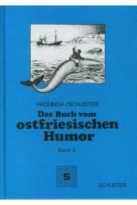 Das Buch vom ostfriesischen Humor. Band 2.   - Ostfriesland, Ostfrisica