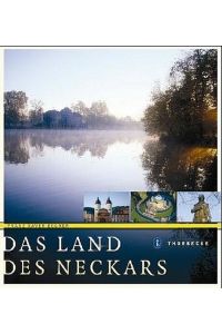 Das Land des Neckars  - Bildband