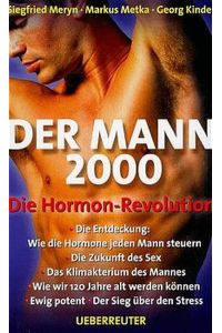 Der Mann 2000 - Die Hormon-Revolution - bk1863