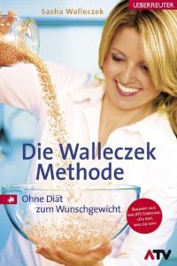 Die Walleczek Methode - Ohne Diät zum Wusnchgewicht - bk641
