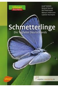 Schmetterlinge: Die Tagfalter Deutschlands