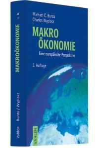 Makroökonomie: Eine europäische Perspektive [Hardcover] Burda, Michael and Wyplosz, Charles