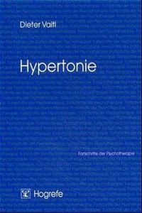 Hypertonie. Fortschritte der Psychotherapie, Bd 13