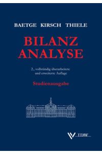 Bilanzanalyse: Studienausgabe [Paperback] Baetge, Jörg; Kirsch, Hans-Jürgen and Thiele, Stefan