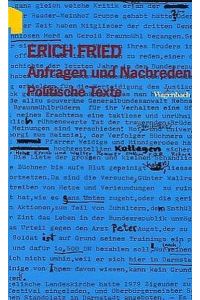 Anfragen und Nachreden : politische Texte.   - Hrsg. von Volker Kaukoreit, Wagenbachs Taschenbuch