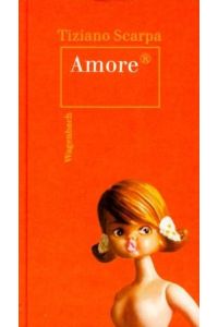Amore: Aus d. Italien. v. Olaf M. Roth.