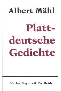 Plattdeutsche Gedichte.   - Gesammelte Werke in Einzelausgaben, Band 1.