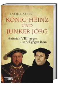 König Heinz und Junker Jörg (kb6h)