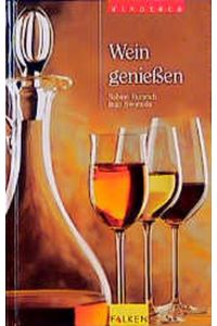 Vinoteca - Wein genießen 79 S. , 8°, durchgehend bebildert, Oppbd. , sehr guter Zustand
