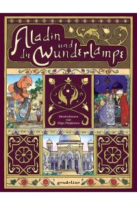 Aladin und die Wunderlampe. : Bilderbuchklassiker zum Vorlesen für Kinder ab 4 Jahren