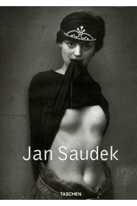 Jan Saudek.   - Mit einem Essay von Christiane Fricke.
