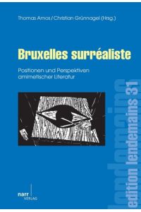 Bruxelles surrealiste - Topographien der Stadt. (edition lendemains 31) (Dt. /Frz. )