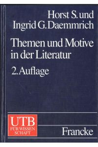 Themen und Motive in der Literatur: Ein Handbuch.