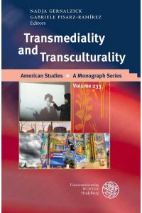 Transmediality and Transculturality. (American Studies - A Monograph Series Volume 233)