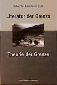 Literatur der Grenze - Theorie der Grenze.