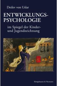 Entwicklungspsychologie: im Spiegel der Kinder- und Jugendzeichnung.