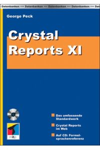 Crystal Reports XI (mitp bei Redline) Peck, George