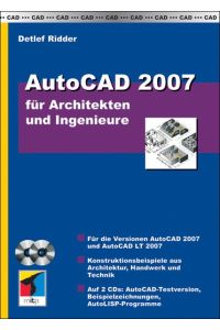 AutoCAD 2007 für Architekten und Ingenieure mit 2 CDs Ridder, Detlef