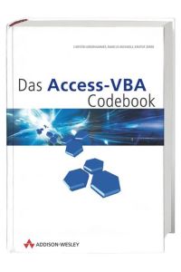 Das Access-VBA Codebook . Grießhammer, Carsten; Michaels, Marcus and Zerbe, Kristof
