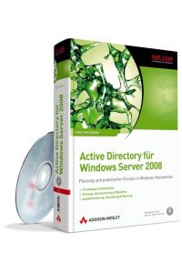 Active Directory für Windows Server 2008 - Berücksichtigt Windows XP- und Vista-Clients: Planung und praktischer Einsatz in Windows-Netzwerken (net. com) Westbrook, Carlo