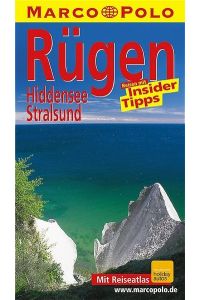 Rügen, Hiddensee, Stralsund. Reisen mit Insider-Tipps. Mit Reisatlas. Bei der Aktualisierung mitgewirkt hat Kerstin Sucher.