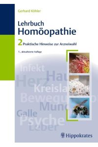 Lehrbuch der Homöopathie: Band 2: Praktische Hinweise zur Arzneiwahl [Hardcover] Köhler, Gerhard