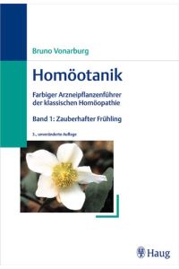 Homöotanik. Bd. 1: Zauberhafter Frühling Vonarburg, Bruno