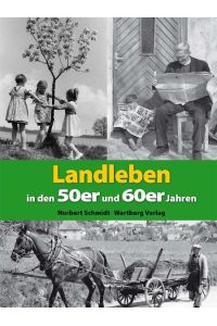 Landleben in den 50er und 60er Jahren (Modernes Antiquariat)