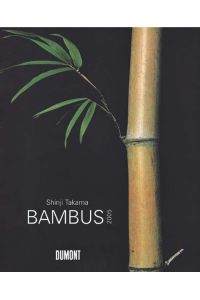 Bambus Kalender 2005 von Shinji Takama (Autor)