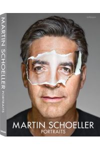 Portraits: Ausgezeichnet mit dem Deutschen Fotobuchpreis in Silber 2015 Martin Schoeller